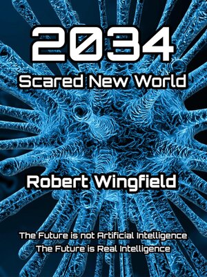 cover image of 2034 Scared New World